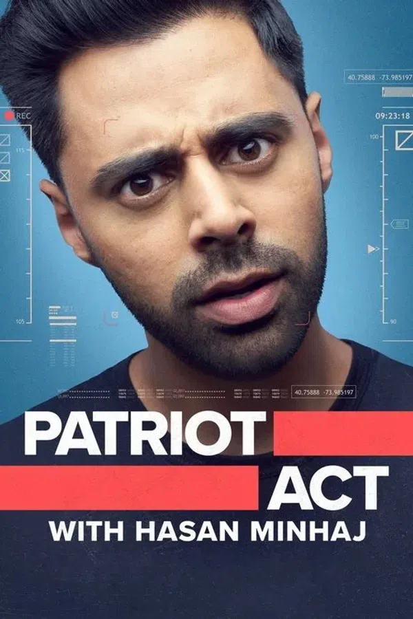 Poster phim Đạo Luật Yêu Nước Với Hasan Minhaj (Phần 1) trên PhimMoi